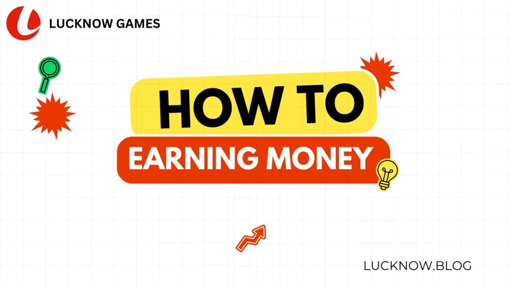 earning tips on lucknow games